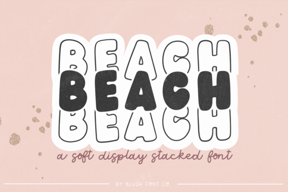 Beach Stacked Retro Soft: A Display Font That Gives Small Brands a Polished, Memorable Look