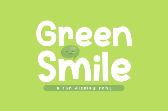 Green Smile Display Font for Playful Editorial Design Projects
