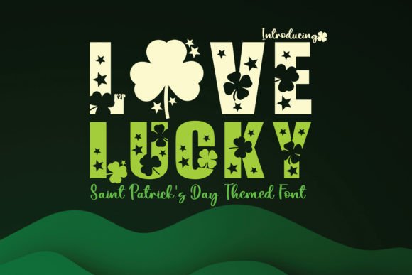 Love Lucky: A Bold Display Font for Small Business Branding